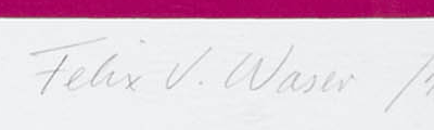 Signature — Felix V. Waser · Sous l’estampe, en bas à droite