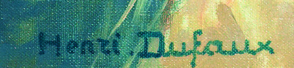 Signature 10 — Henri Dufaux · Lower left on the canvas