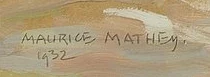 Signatur — Maurice Mathey · Unten links auf der Leinwand.