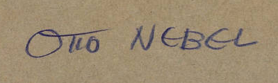 Signature 3 — Otto Nebel · Au verso, vers le centre inférieur.