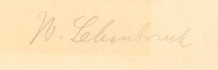Signature 8 — Wilhelm Lehmbruck · Dans la marge inférieure, en bas à droite de l’estampe.