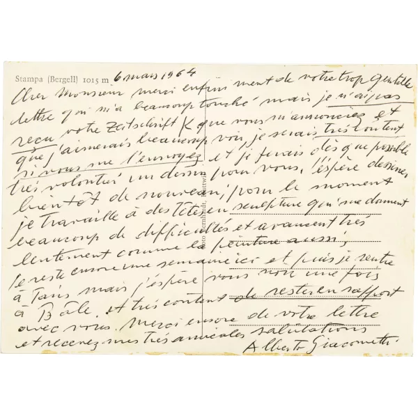 Alberto Giacometti — Postkarte mit Ansicht von Stampa, eigenhändiger Text, datiert "6 mars 1964", mit Umschlag, adressiert an "Gert Haisch" in Basel