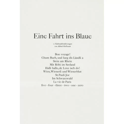 Alfred Hofkunst — "Eine Fahrt ins Blaue".