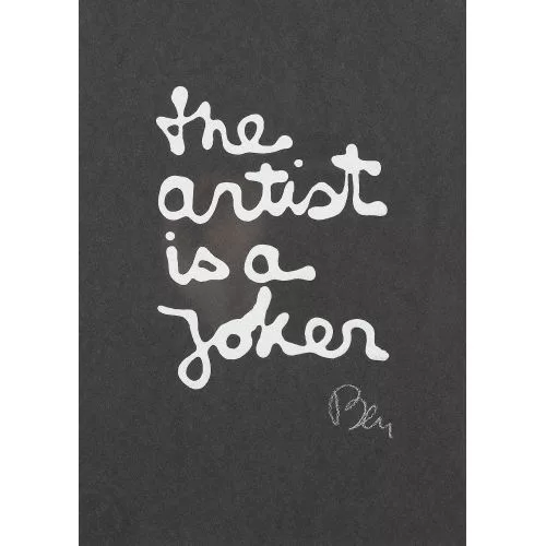 Ben Vautier — "the artist is a joker".