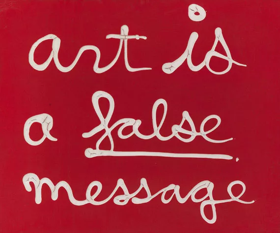Ben Vautier — Art is a false message