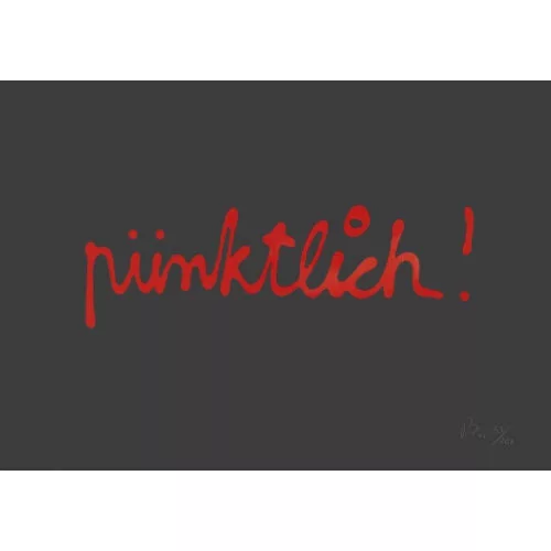 Ben Vautier — "pünktlich".