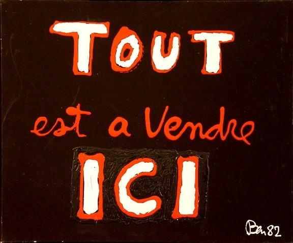 Ben Vautier — Tout est a Vendre ICI, 1982