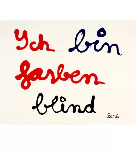 Ben Vautier — Ich bin farben blind — Galerie Kornfeld