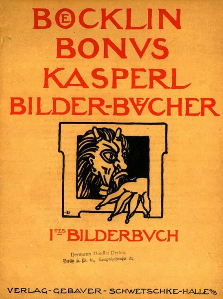 Carlo Böcklin — Kasperl-Bilder-Bücher. 1911.