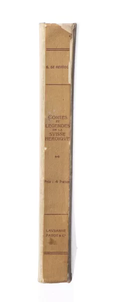 Edmond Bille — Contes et Légendes de la Suisse Héroïque