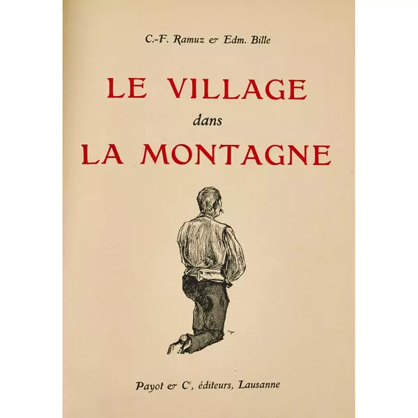 Charles Ferdinand Ramuz: "Le Village dans la Montagne"