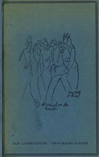 Else Lasker-Schüler — Mein blaues Klavier