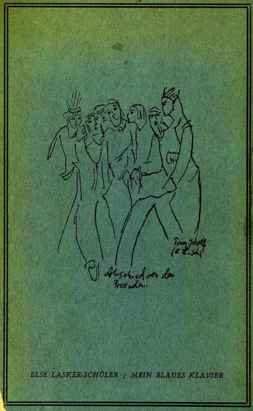 Else Lasker-Schüler — Mein blaues Klavier. 1943.