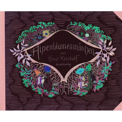 Ernst Kreidolf — "Alpenblumenmärchen".