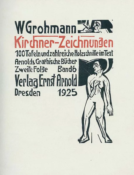 Ernst Ludwig Kirchner — Zeichnungen. 1925.