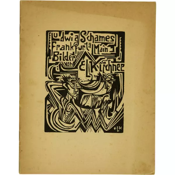 Ernst Ludwig Kirchner — Ludwig Schames, Frankfurt a.M. Bilder von E L Kirchner Ausstellungkatalog von Gemälden Februar-März 1919 — Galerie Kornfeld