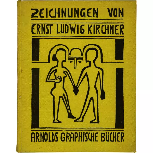 Ernst Ludwig Kirchner — Will Grohmann. Zeichnungen von Ernst Ludwig Kirchner Dresden, Ernst Arnold, 1925 — Galerie Kornfeld