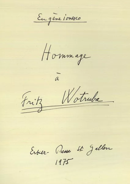 Fritz Wotruba — Ionesco, E., Hommage à Fritz Wotruba, 1975