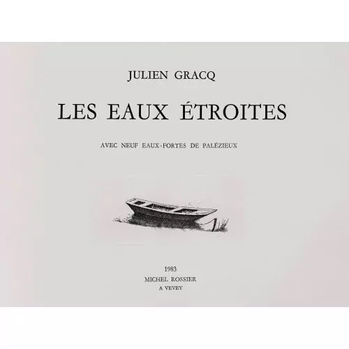 Julien Gracq: "Les eaux étroites"