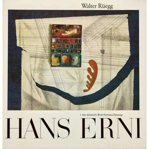 Hans Erni — Walter Rüegg: "Das malerische Werk. Peintures. Paintings".