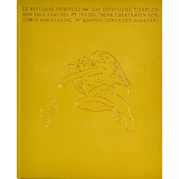 Hans Erni — Paul Claudel: "Le bestiaire spirituel/Das geistliche Tierbuch".