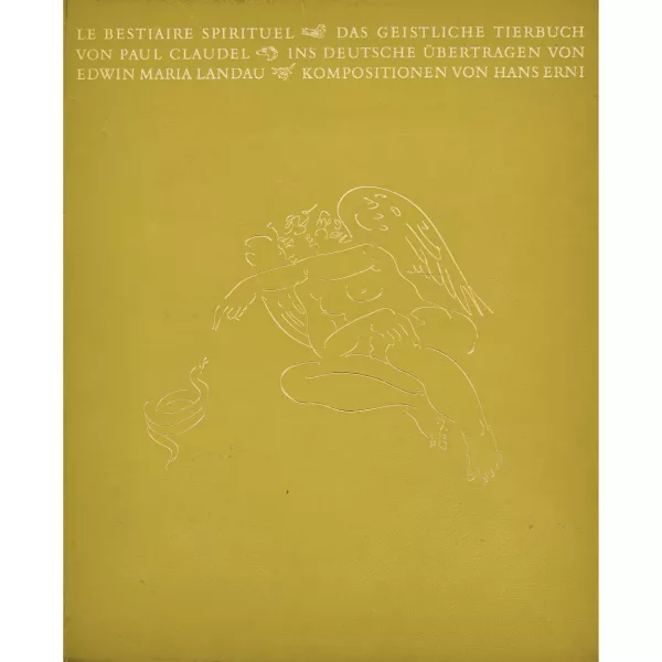 Hans Erni — Paul Claudel: "Le bestiaire spirituel/Das geistliche Tierbuch".