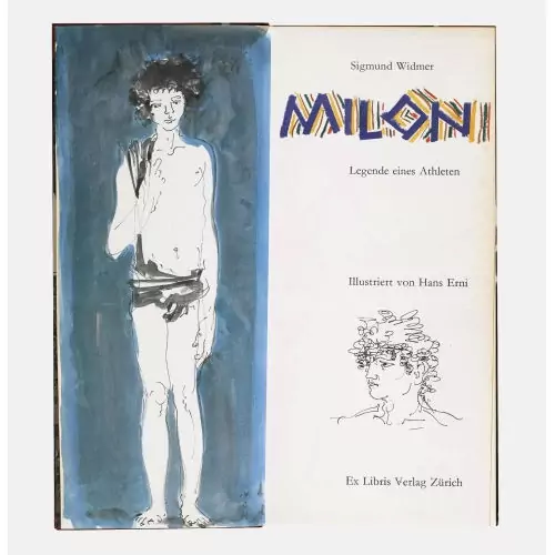 Sigmund Widmer: "Milon. Legende eines Athleten"