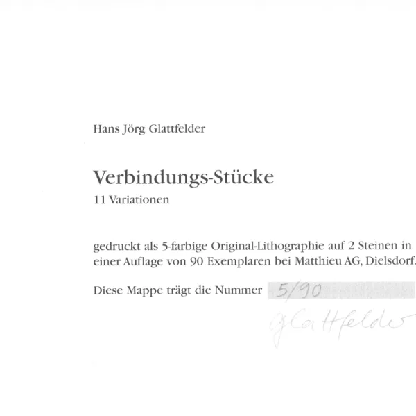 Hans Jörg Glattfelder — Portfolio. Verbindungs-Stücke, 11 Variationen, 1996