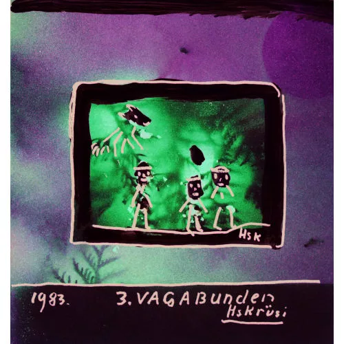 Hans Krüsi — "3. Vagabunden".