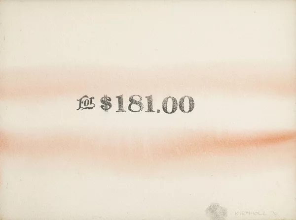 Edward Kienholz — "For $181.00"