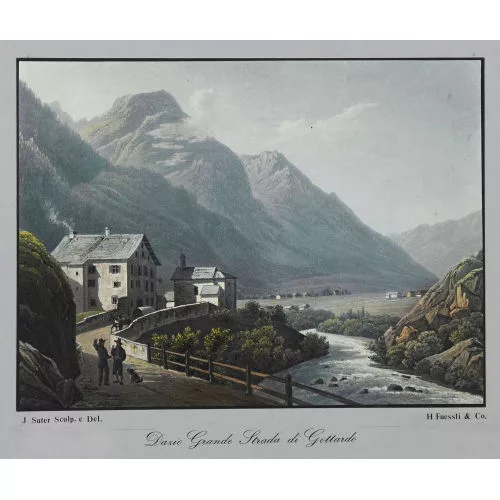 Jakob Suter — "Dazio Grande Strada di Gottardo".