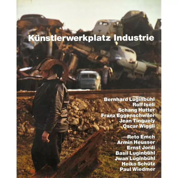 "Künstlerwerkplatz Industrie"
