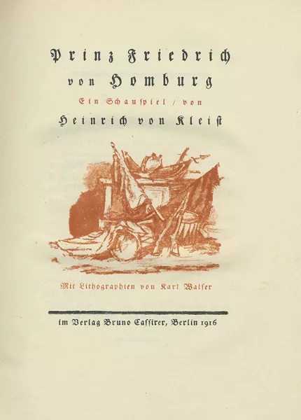 Karl Walser — Kleist, H. von, Prinz Friedrich von Homburg. 1916