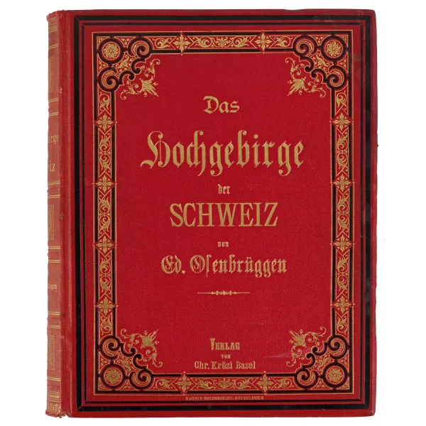 Kaspar Ulrich Huber — Eduard Osenbrüggen: "Das Hochgebirge der Schweiz".