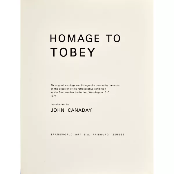 Mark Tobey — "Homage to Tobey".