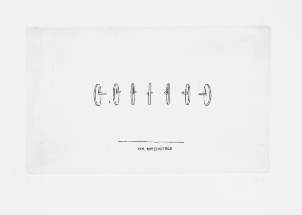 Markus Raetz — Zum Kopfschütteln, 1971