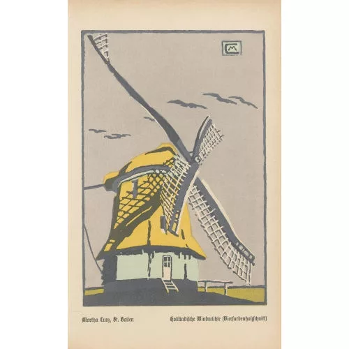 Martha Cunz — "Holländische Windmühle".