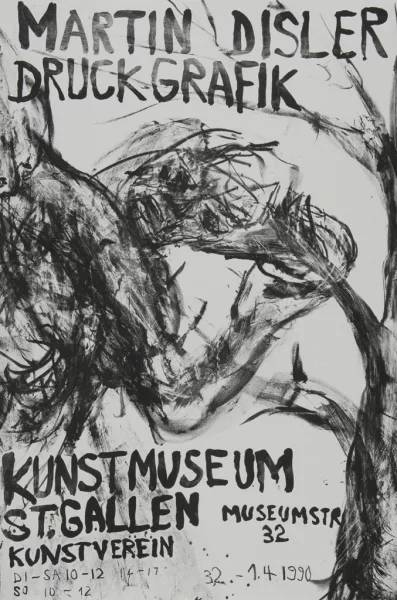 Martin Disler — Plakat. Kunstmuseum St. Gallen, 1989/1990