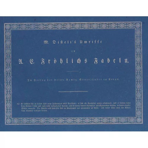 Martin Disteli — "M. Disteli′s Umrisse zu A.E. Fröhlichs Fabeln".
