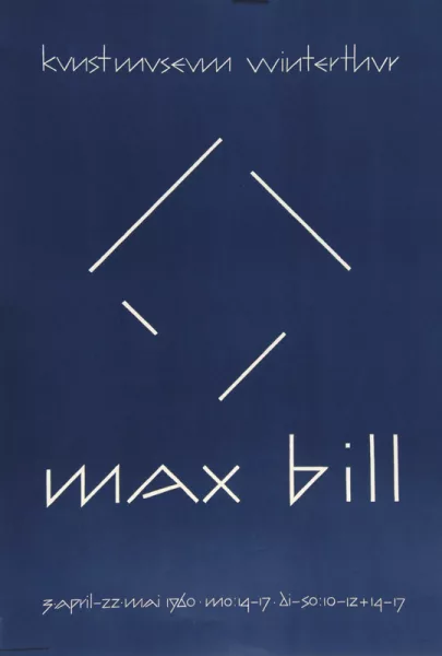 Max Bill — 2 Plakate: Kunstmuseum Winterthur, 1960; Kunsthaus Zürich, 1951