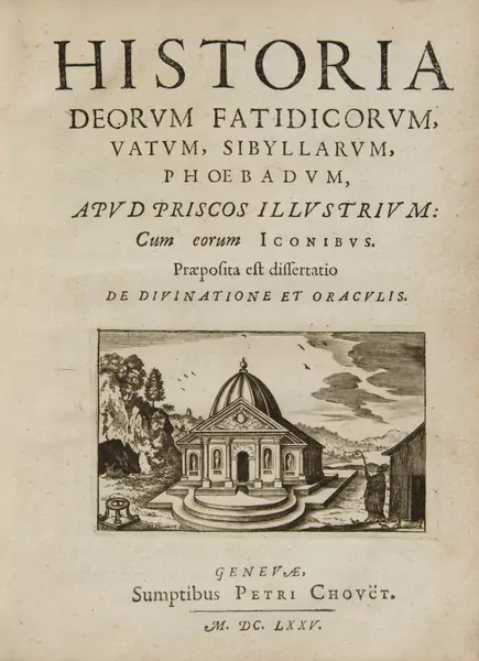 [MUSSARD (Pierre)]: Historia Deorum Fatidicorum. Genève, Chouët, 1675; — Genève Enchères