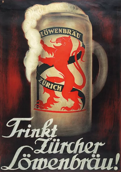 Otto Baumberger — Trinkt Zürcher Löwenbräu!, 1927