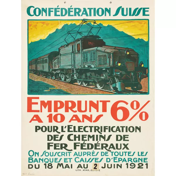 "Emprunt 6% a 10 ans pour l'Electrification des Chemins de Fer Fédéraux 1921"