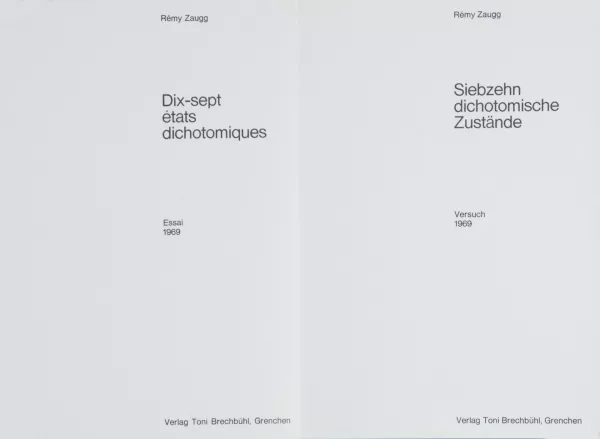 Rémy Zaugg — Mappe. Siebzehn dichotomische Zustände, 1969/70
