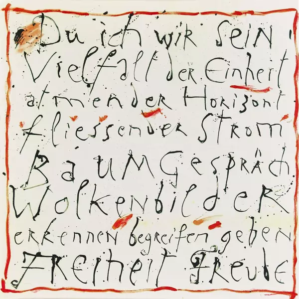 "Du ich wir sein Vielfalt der Einheit atmender Horizont"
