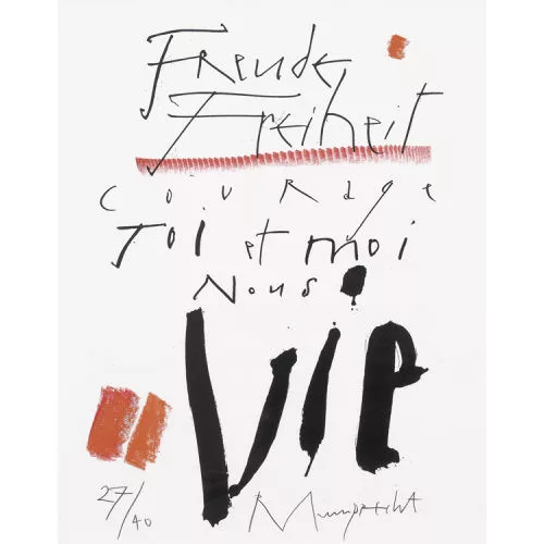 Rudolf Mumprecht — "Freude Freiheit...".