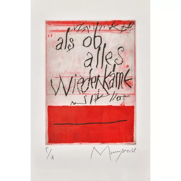 Rudolf Mumprecht — "als ob alles wiederkäme".