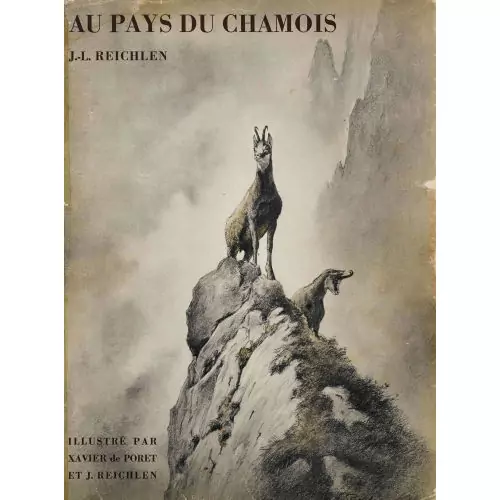 J.-L. Reichlen: "Au Pays du Chamois. Chasse et Montagne"